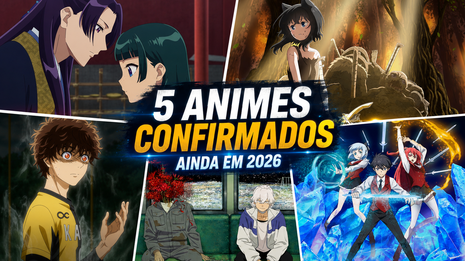 Capa da publicação: 5 animes com lançamento confirmado para 2026 que merecem entrar no radar
